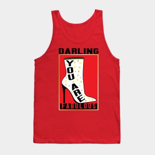 Darling You Are Fabulous Tank Top